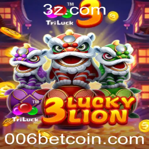Descubra a Emoção do 3LUCKYLION e a Experiência de Apostas com 006 bet